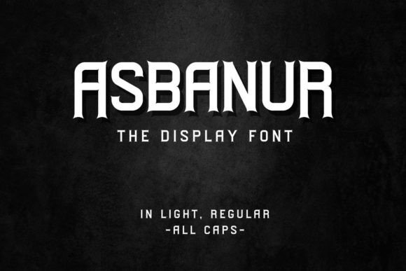 Asbanur: A Modern Display Font for Editorial Design