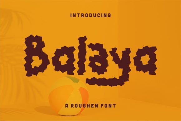 Balaya: A Display Font for Bold Branding