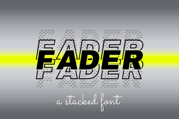 Fader Font for Eye-Catching Campaign Designs