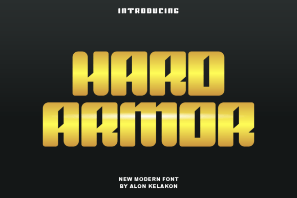 Hard Armor Font for Bold Digital Branding