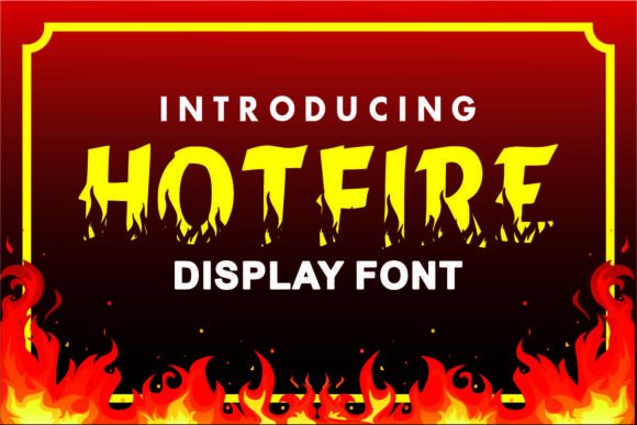Hotfire Font for Handmade Creations